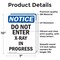Signmission Do Not Enter X-Ray In Progress OSHA Notice Sign, Vinyl Decal, 7in W x 10in L, 2PK OS-2PACK-NS-D-710-V-11272 - alternate 4